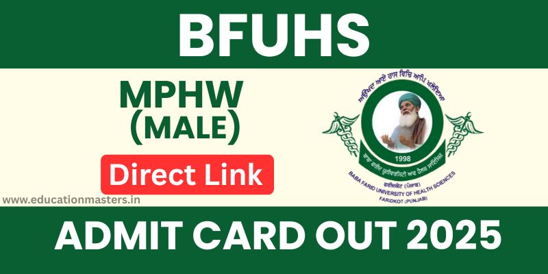 BFUHS MPHW (Male) Admit Card out 2025 (1)